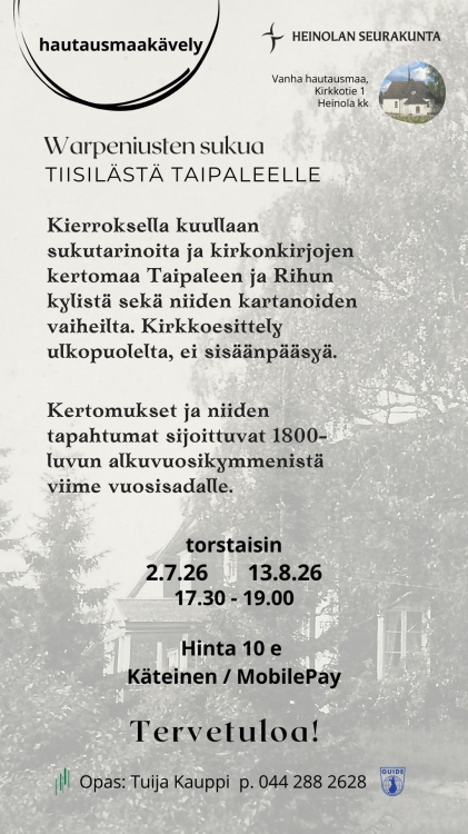 Ilmoitus Warpeniusten sukua Tiisilästä Taipaleelle torstaiopastuksesta Vanhalla hautusmaalla